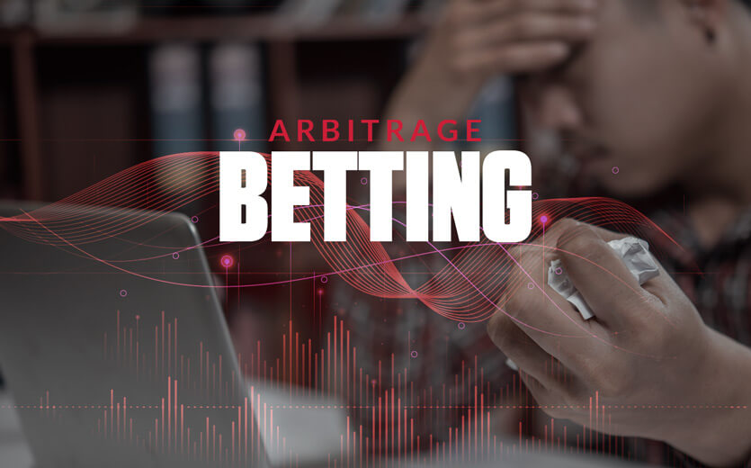 arbitrage betting text overlay over a man with a clenched fist